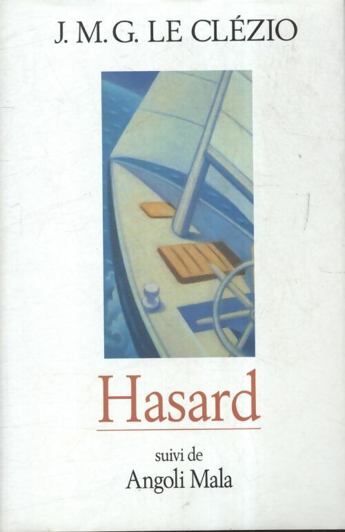 Livrenpoche : Hasard / Angoli Mala - Jean-Marie Gustave Le Clézio - Livre