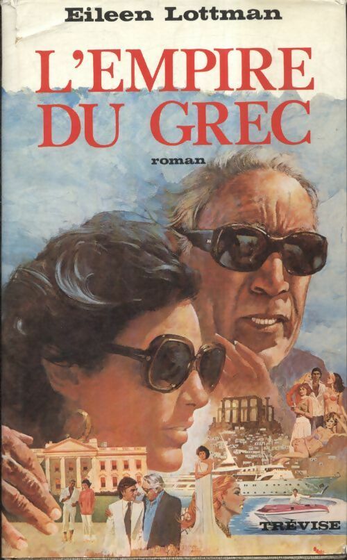 Livrenpoche : L'empire du Grec - Eileen Lottman - Livre