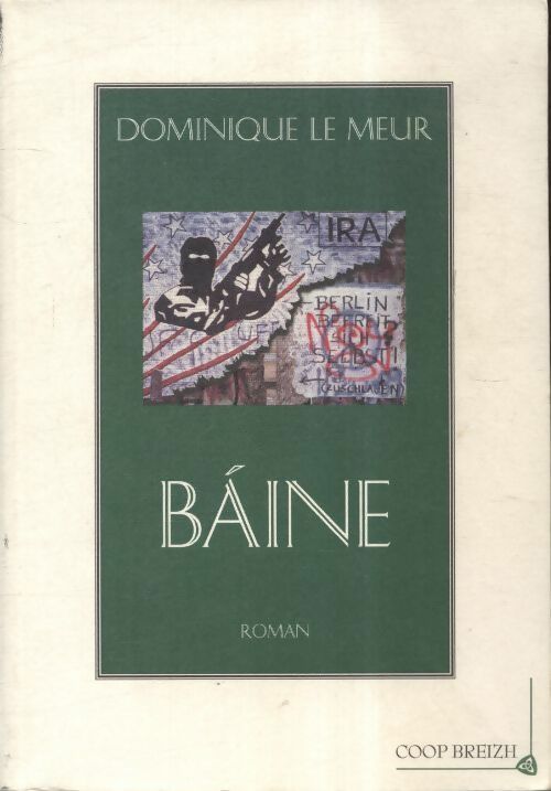 Livrenpoche : Baine - Dominique Le Meur - Livre