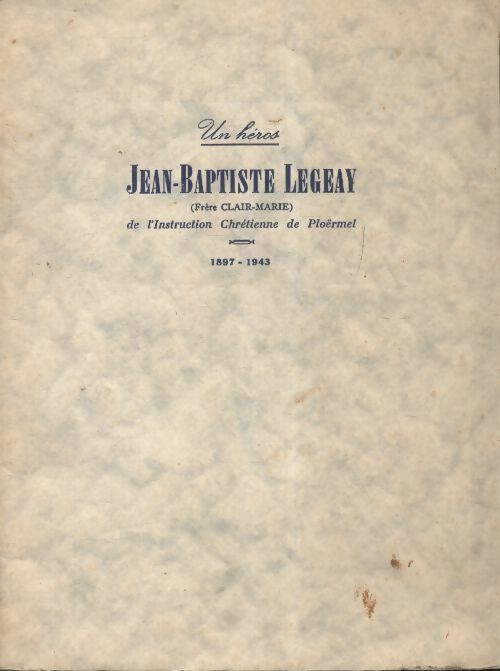 Livrenpoche : Jean-Baptiste Legeay - Inconnu - Livre