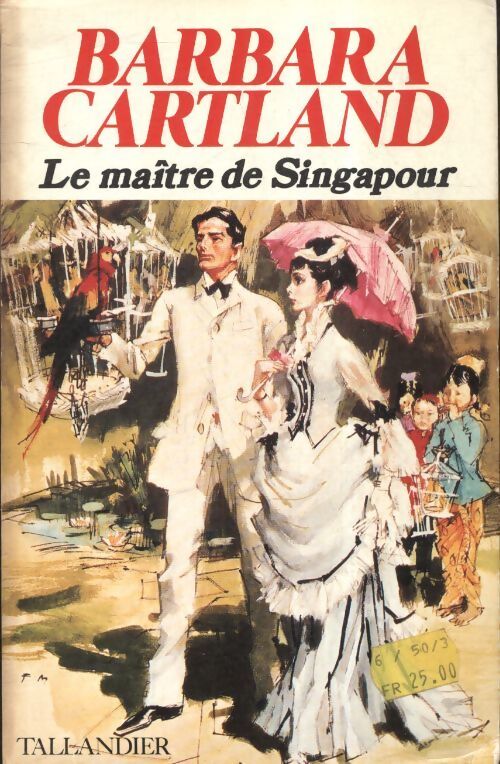 Livrenpoche : Le maître de Singapour - Barbara Cartland - Livre