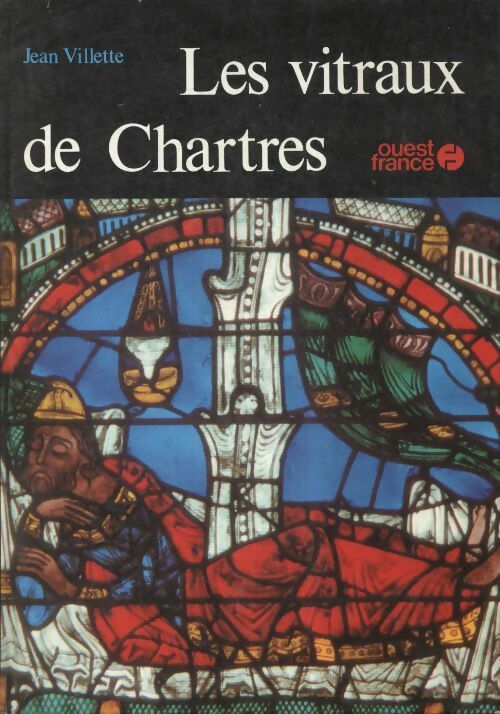 Livrenpoche : Les vitraux de Chartres - Alphonse Dierick - Livre