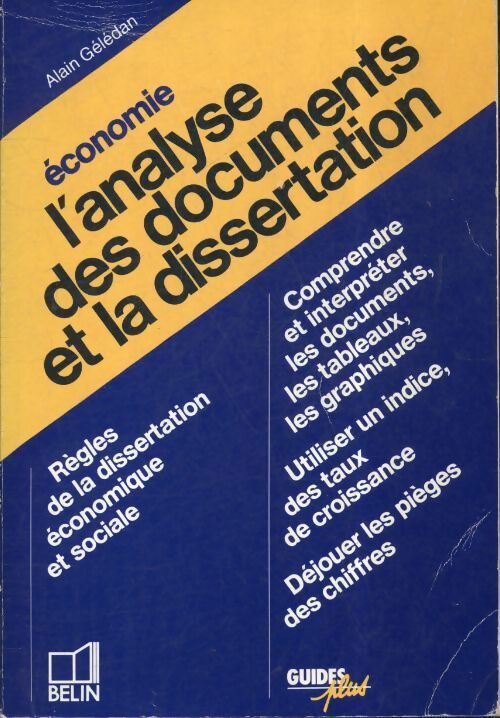 Livrenpoche : Économie : L'analyse des documents et la dissertation - Alain Geledan - Livre