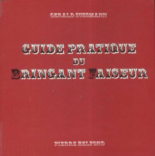 Livrenpoche : Guide pratique du bringant faiseur - Gérald Sussman - Livre