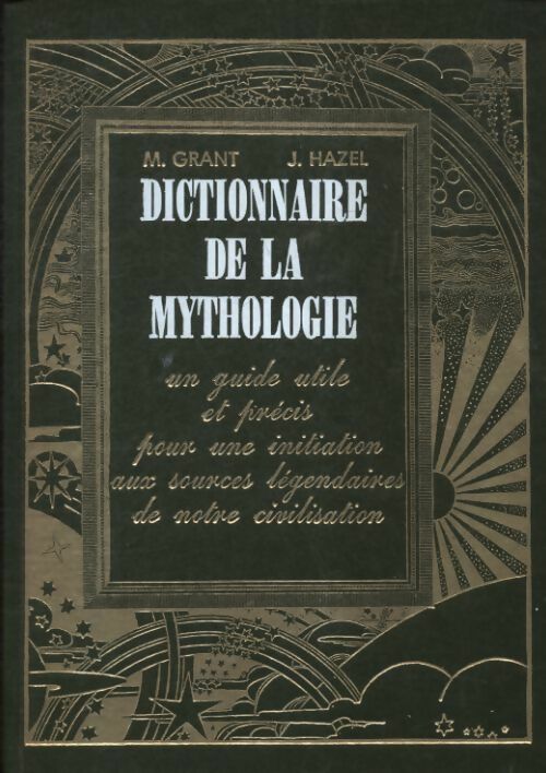Livrenpoche : Dictionnaire de la mythologie - John Hazel - Livre