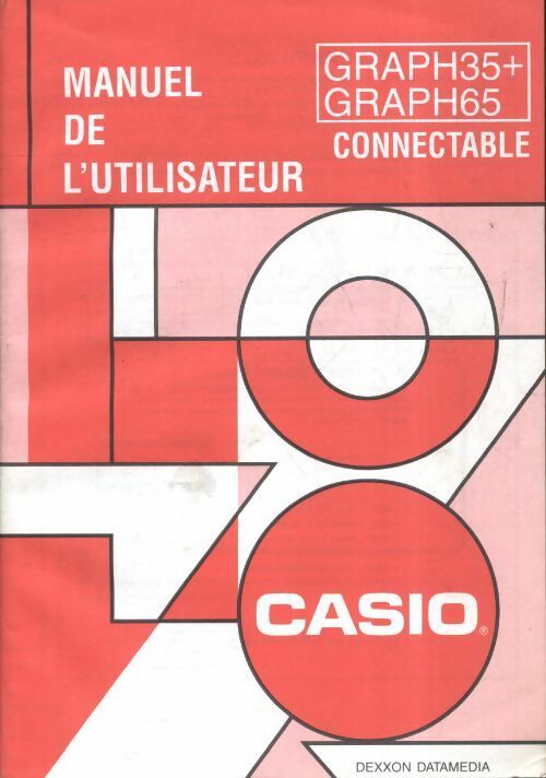 Livrenpoche : Graph35+ / Graph65 manuel d'utilisation - Collectif - Livre