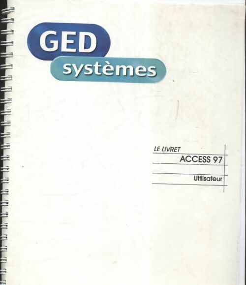 Livrenpoche : ACCESS 97 le livret - Collectif - Livre