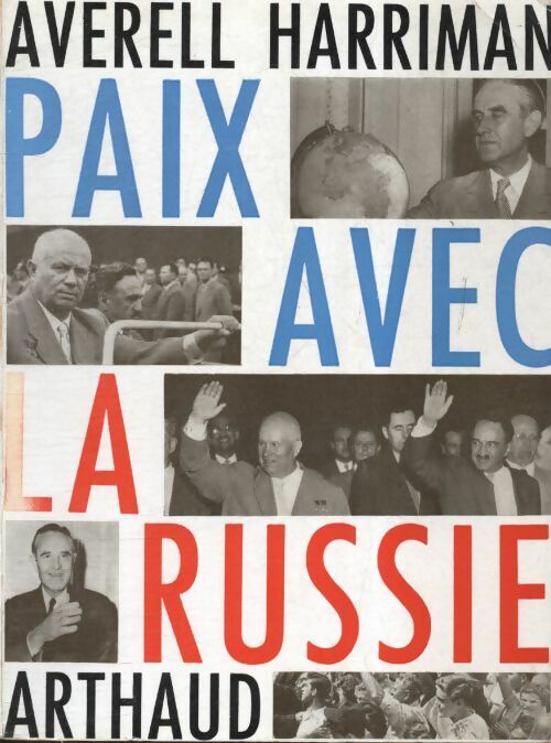 Livrenpoche : Paix avec la Russie - Averell Harriman - Livre