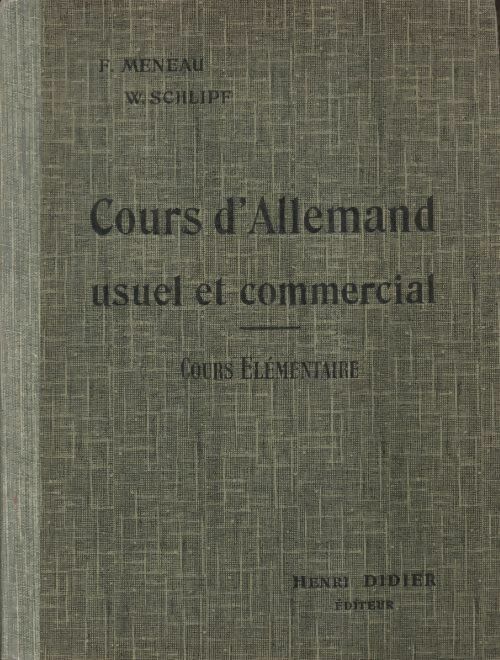 Livrenpoche : Cours d'allemand usuel et commercial CE - F. Meneau - Livre