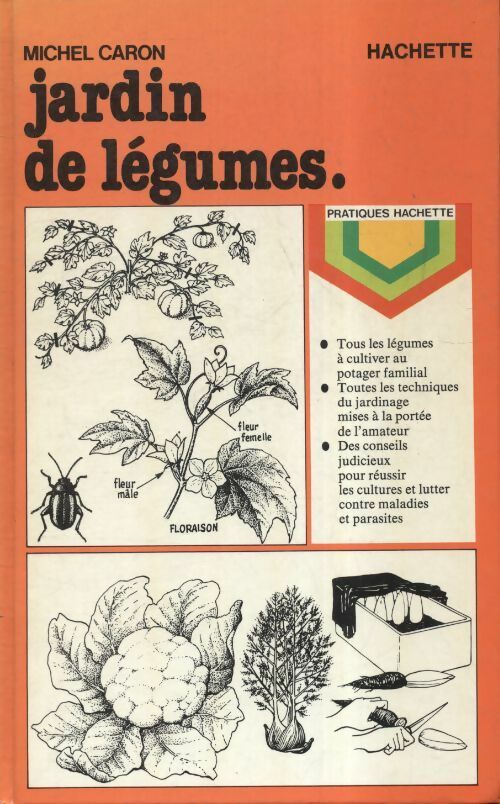 Livrenpoche : Jardin de légumes - Michel Caron - Livre