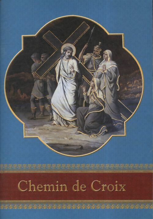 Chemin de croix - Plinio Correa De Oliveira -  TFP GF - Livre