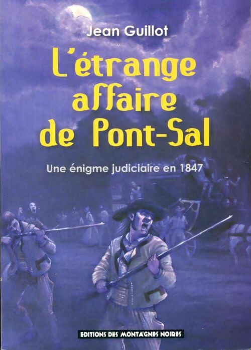 Livrenpoche : L'étrange affaire de Pont-Sal - Jean Guillot - Livre