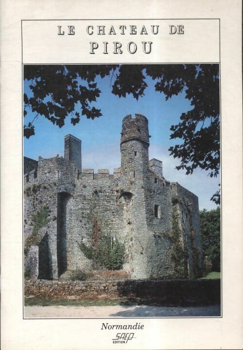 Le château de Pirou - Collectif -  Saep GF - Livre