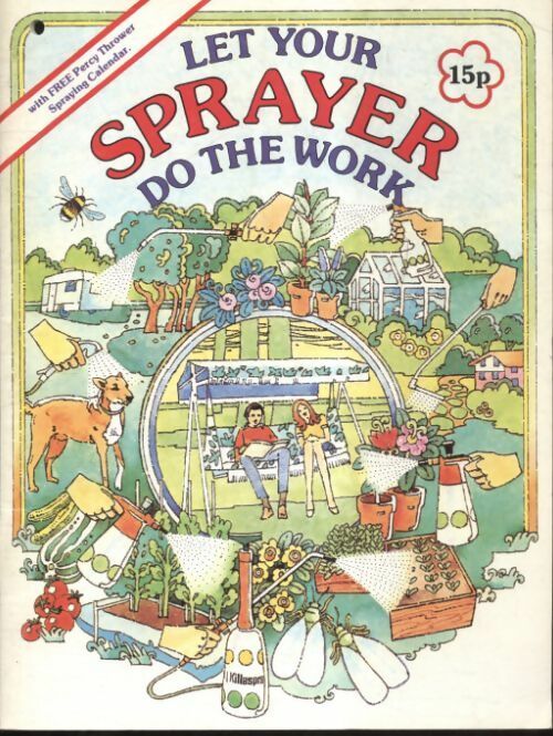 Livrenpoche : Let your sprayer do the work - Percy Thrower'S - Livre