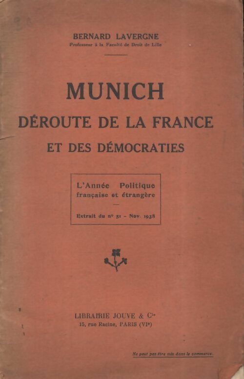 Livrenpoche : Munich déroute de la France et des démocraties - Bernard Lavergne - Livre