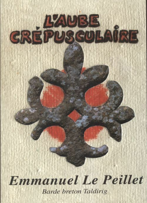 Livrenpoche : L'aube crépusculaire - Emmanuel Le Peillet - Livre