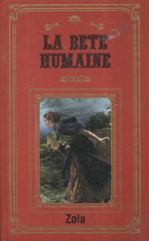 Livrenpoche : La bête humaine - Emile Zola - Livre