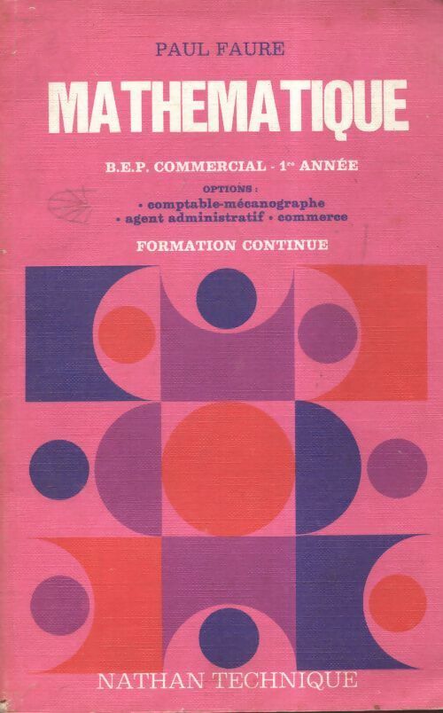 Livrenpoche : Mathématique BEP 1ère année - Paul Faure - Livre