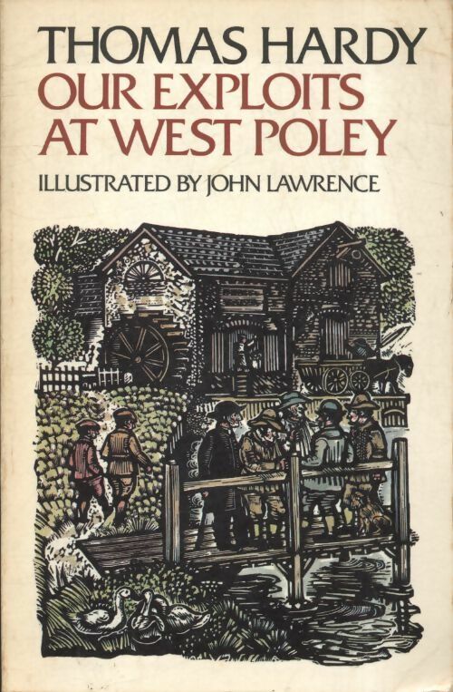 Our exploits at west poley - Thomas Hardy -  Oxford University GF - Livre