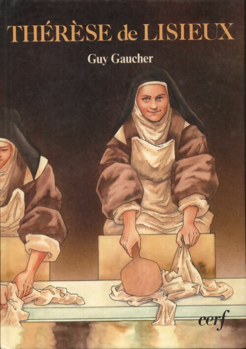 Livrenpoche : Thérèse de Lisieux - Guy Gaucher - Livre