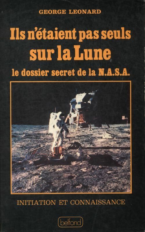 Livrenpoche : Ils n'étaient pas seuls sur la lune - Georges Léonard - Livre