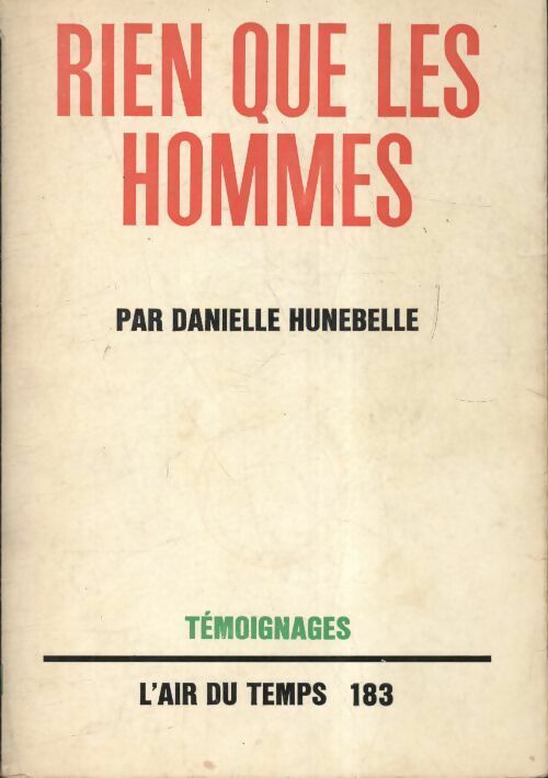 Rien que des hommes - Danielle Hunebelle -  L'air du temps - Livre
