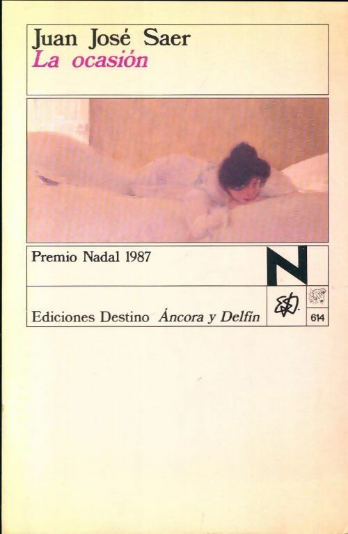 Livrenpoche : La ocasión - Juan José Saer - Livre