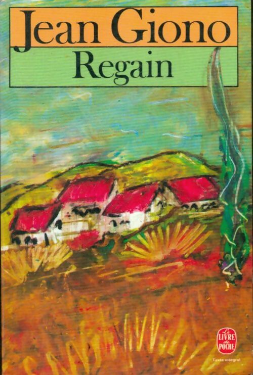 Livrenpoche : Regain - Jean Giono - Livre