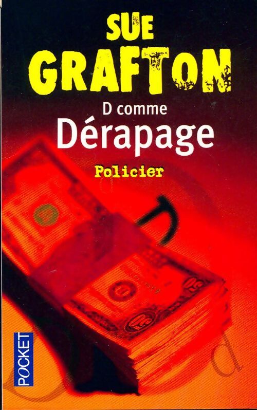 Livrenpoche : D comme dérapage - Sue Grafton - Livre