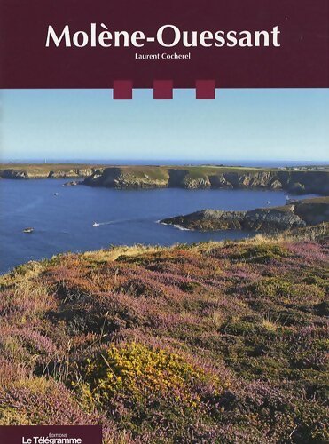 Molène-Ouessant - Laurent Cocherel - Livre