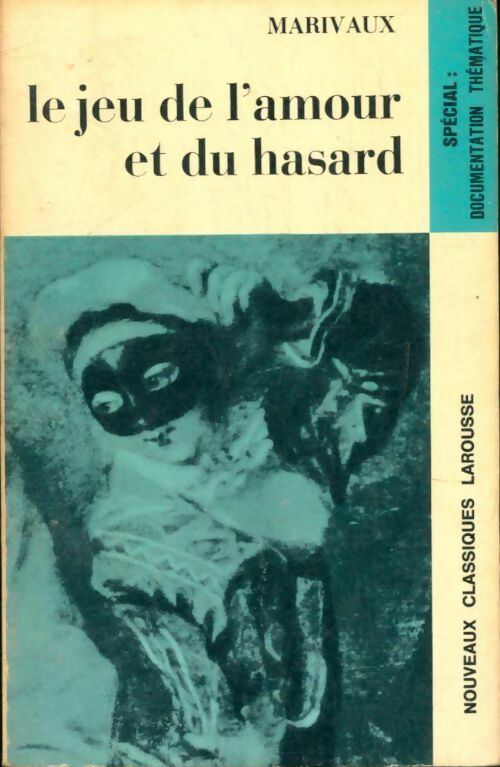 Livrenpoche : Le jeu de l'amour et du hasard - Marivaux - Livre