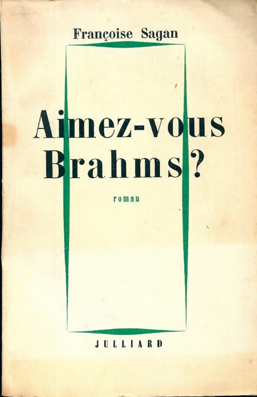 Livrenpoche : Aimez-vous Brahms... - Françoise Sagan - Livre