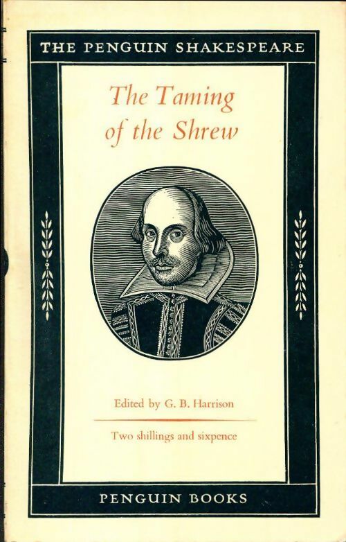 The taming of the shrew - William Shakespeare -  The Penguin Shakespeare - Livre