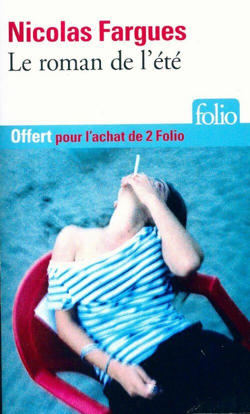 Livrenpoche : Le roman de l'été - Nicolas Fargues - Livre