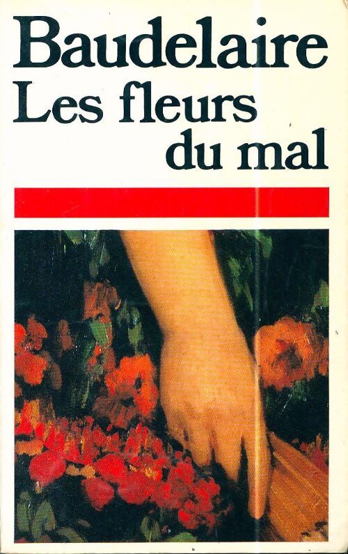 Les fleurs du mal - Charles Baudelaire - Livre