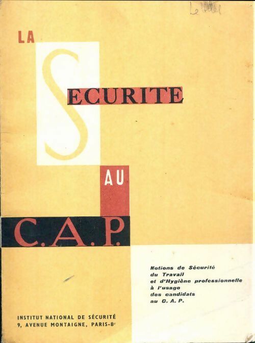 Livrenpoche : La sécurité au C.A.P. - Collectif - Livre