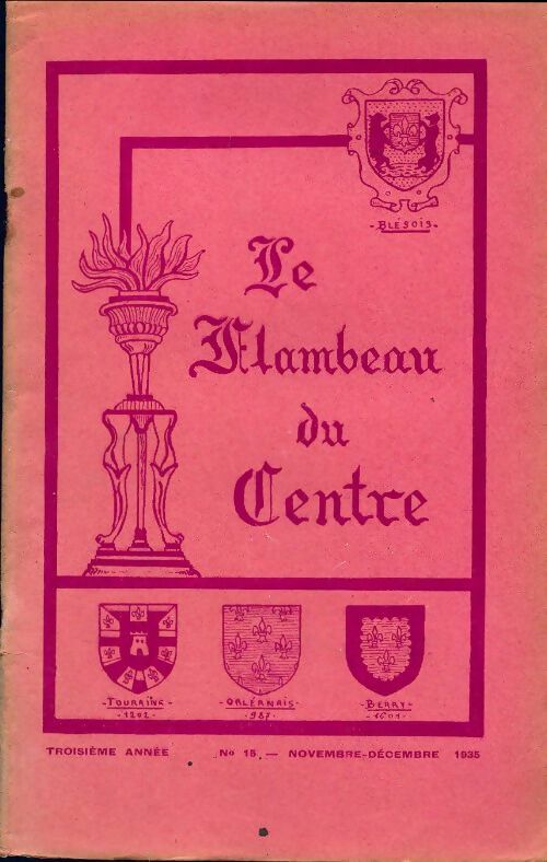 Livrenpoche : Le flambeau du centre n°15 - Collectif - Livre