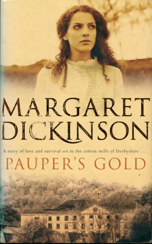 Livrenpoche : Pauper's gold - Margaret Dickinson - Livre