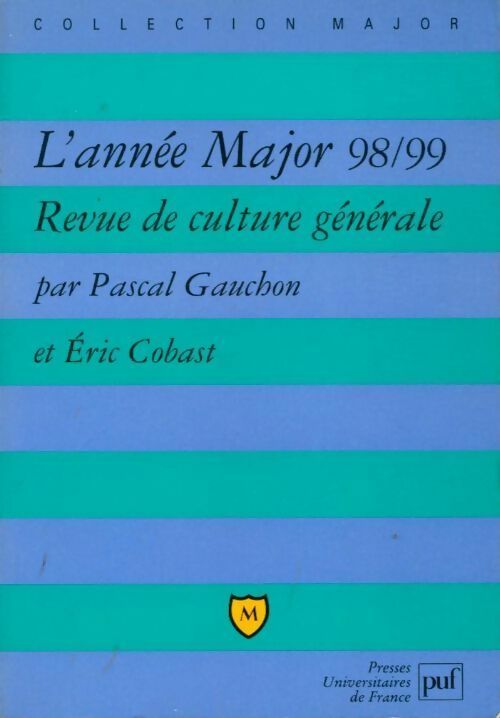Livrenpoche : L'année major 1998-1999 - Pascal Gauchon, Eric Cobast - Livre
