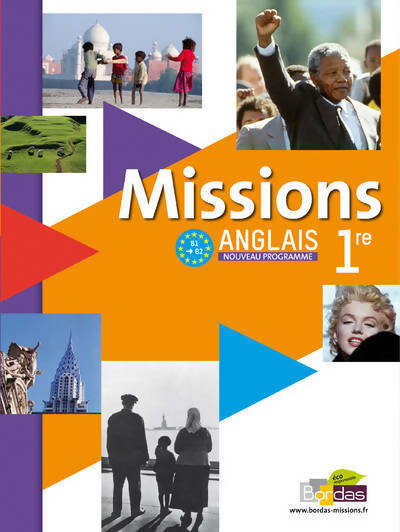 Missions Anglais 1ère B1 -> B2 - Vincent Burgatt -  Missions - Livre