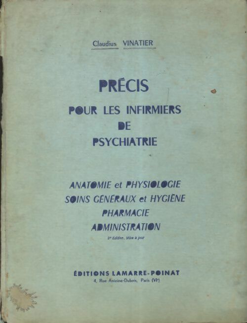 Livrenpoche : Précis pour les infirmiers de psychiatrie - Claudius Vinatier - Livre