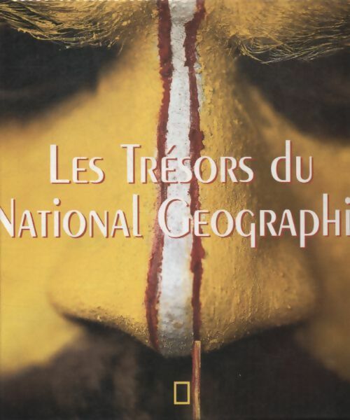 Livrenpoche : Les trésors du national geographic - Collectif - Livre