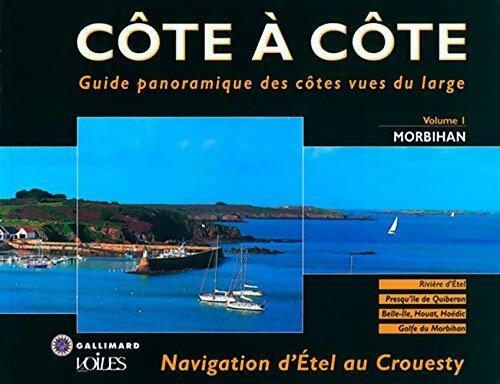 Livrenpoche : Morbihan Volume I : Navigation d'Etel au Crouesty - Collectif - Livre