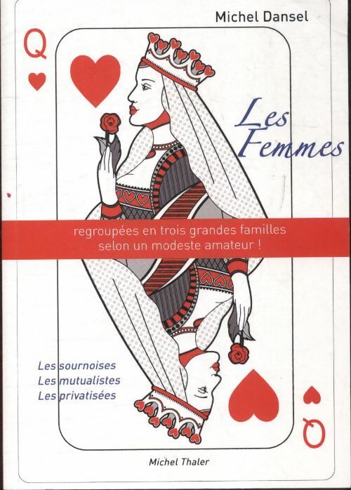 Les femmes  - Michel Dansel -  Compte d'auteur GF - Livre