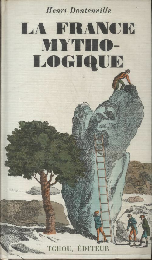 Livrenpoche : La France mythologique - Henri Dontenville - Livre