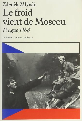 Livrenpoche : Le froid vient de Moscou - Zdenek Mlynar - Livre