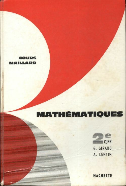 Livrenpoche : Mathématiques seconde - G. Girard - Livre