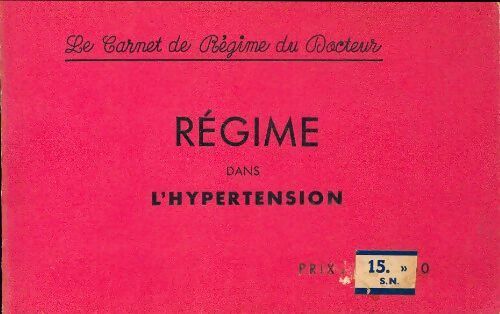 Livrenpoche : Régime dans l'hypertension - Collectif - Livre