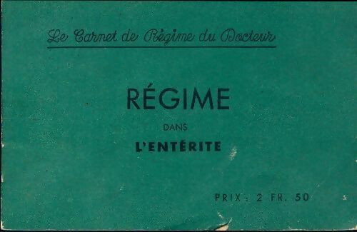 Livrenpoche : Régime dans l'entérite - Collectif - Livre