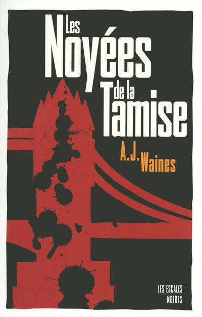 Les noyées de la Tamise - A.J. Waines - Livre